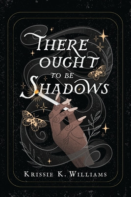 There Ought to Be Shadows (PB) (2024)