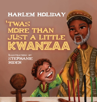 'Twas More Than Just a Little Kwanzaa (HC) (2024)