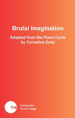 Brutal Imagination: The Play (PB) (2026)