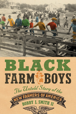 Black Farm Boys: The Untold Story of the New Farmers of America (PB) (2026)