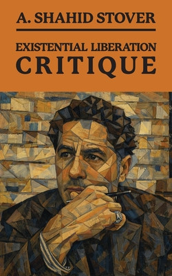 Existential Liberation Critique (PB) (2026)