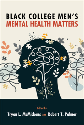 Black College Men's Mental Health Matters (HC) (2026)