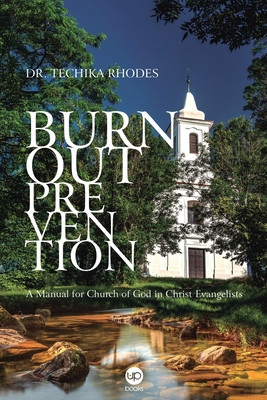 Burnout Prevention: A manual for Church of God in Christ Evangelists (PB) (2026)