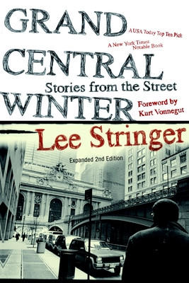 Grand Central Winter: Stories from the Street (PB) (2010)