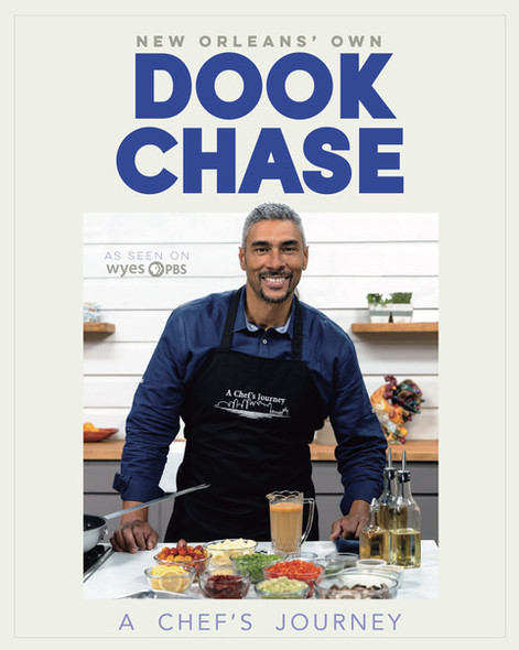 Dook Chase: A Chef's Journey