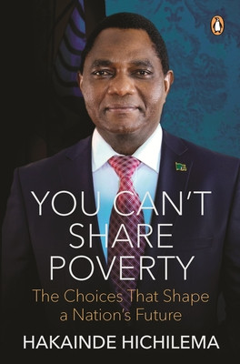 You Can't Share Poverty: The Choices That Shape a Nation's Future (PB) (2026)
