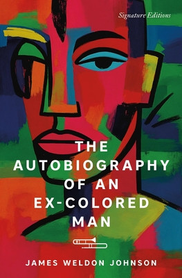 The Autobiography of an Ex-Colored Man (PB) (2027)