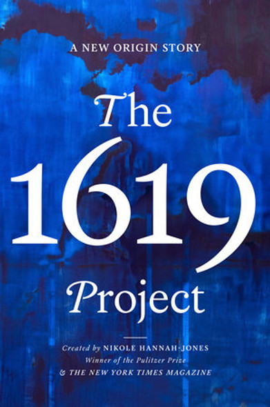 The 1619 Project: A Visual Experience (HC) (2024)