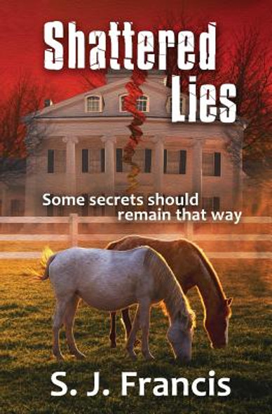 Shattered Lies (PB) (2015)