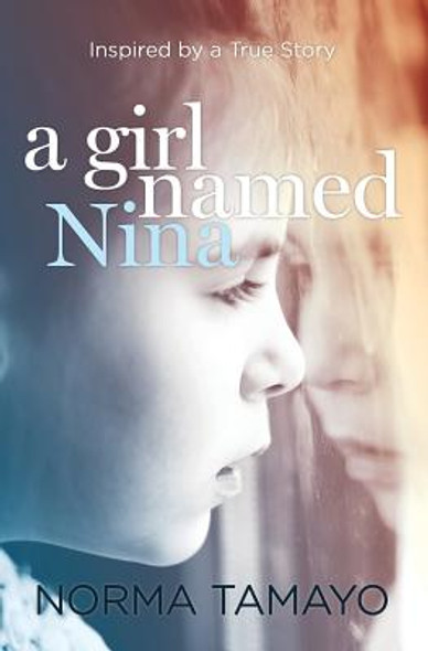 A Girl Named Nina (PB) (2013)