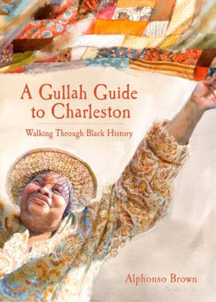 A Gullah Guide to Charleston: Walking Through Black History (PB) (2008)