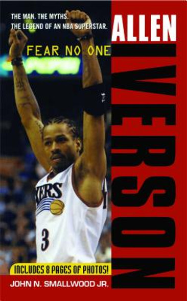 Allen Iverson: Fear No One (PB) (2013)