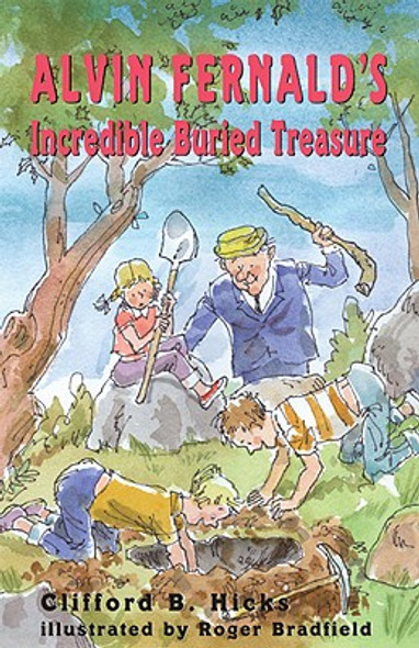 Alvin Fernald's Incredible Buried Treasure (HC) (2009)