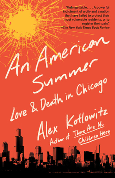 An American Summer: Love and Death in Chicago (PB) (2020)