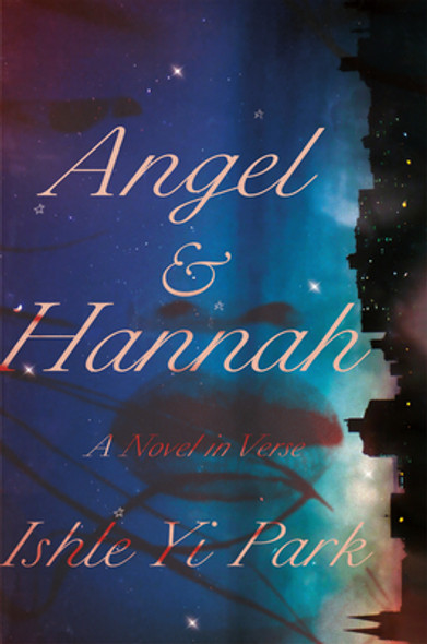 Angel & Hannah: A Novel in Verse (PB) (2021)