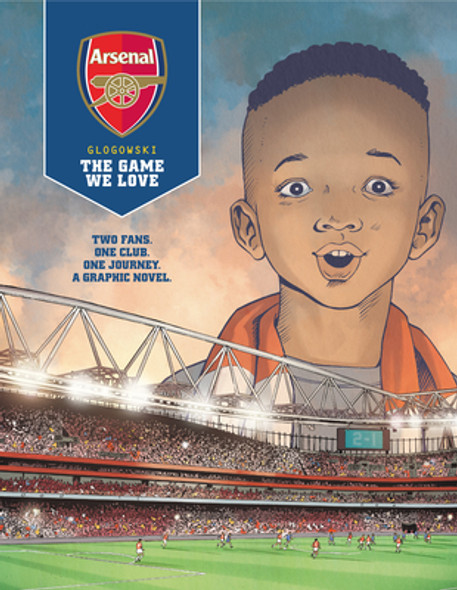 Arsenal Fc: The Game We Love (HC) (2021)