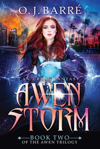 Awen Storm: A Pre-Apocalyptic Urban Fantasy #2 (PB) (2020)