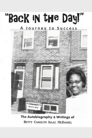 Back in the Day!: A Journey to Success (PB) (2021)