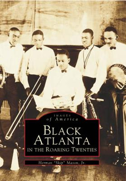 Black Atlanta in the Roaring Twenties (PB) (1997)