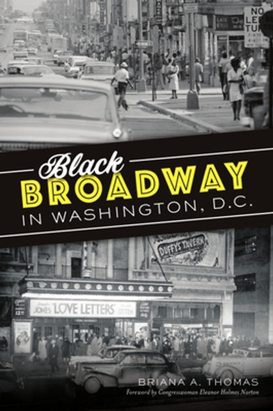 Black Broadway in Washington, DC (PB) (2021)