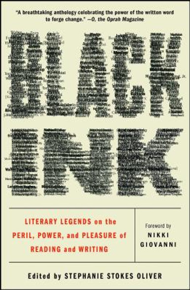 Black Ink: Literary Legends on the Peril, Power, and Pleasure of Reading and Writing (PB) (2018)