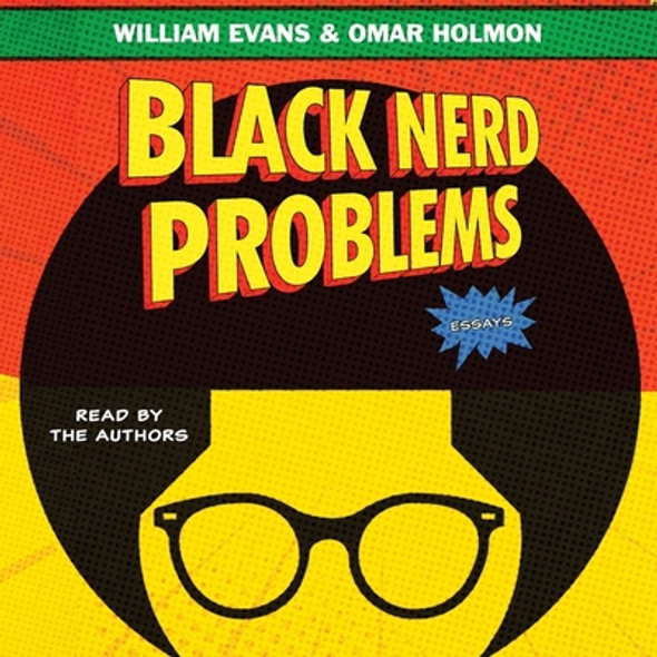 Black Nerd Problems: Essays (CD) (2021)