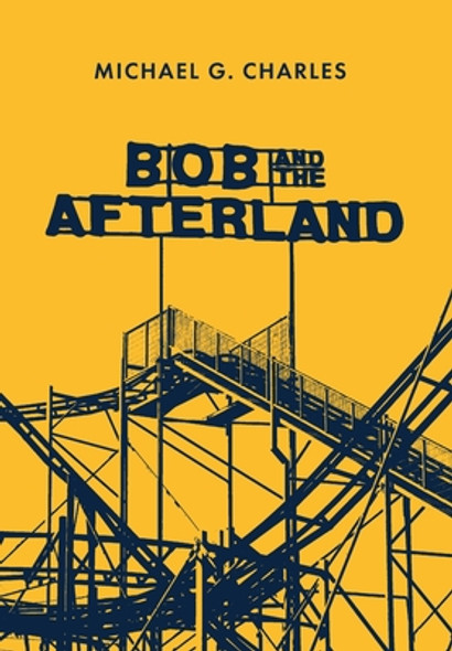 Bob and the Afterland (HC) (2021)