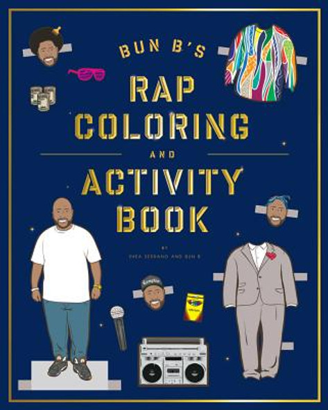 Bun B's Rapper Coloring and Activity Book (PB) (2013)