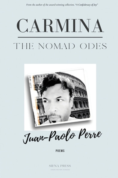 Carmina: The Nomad Odes (PB) (2020)