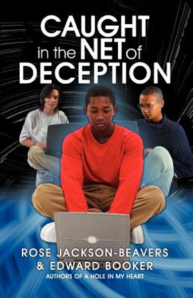 Caught in the Net of Deception (PB) (2009)