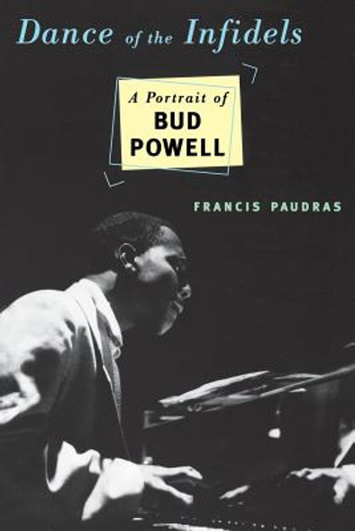Dance of the Infidels: A Portrait of Bud Powell (PB) (1998)