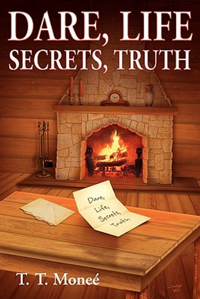 Dare, Life, Secrets, Truth (PB) (2010)