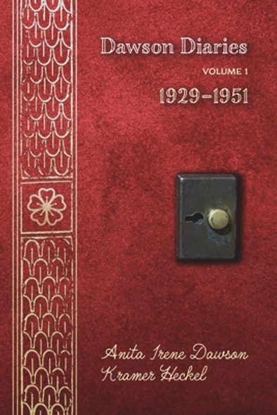 Dawson Diaries, 1: 1929-1951 (PB) (2021)