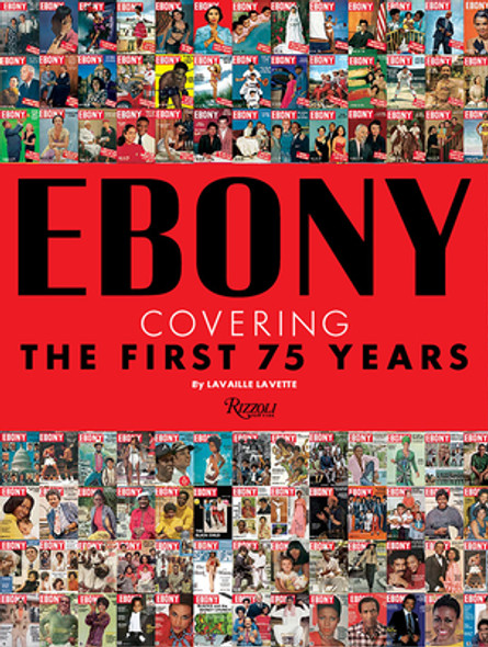 Ebony: Covering Black America (HC) (2021)