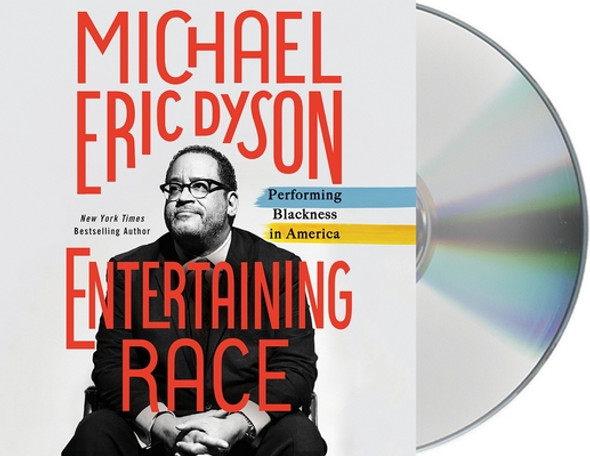 Entertaining Race: Performing Blackness in America (CD) (2021)