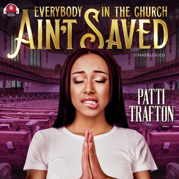 Everybody in the Church Ain't Saved (CD) (2020)