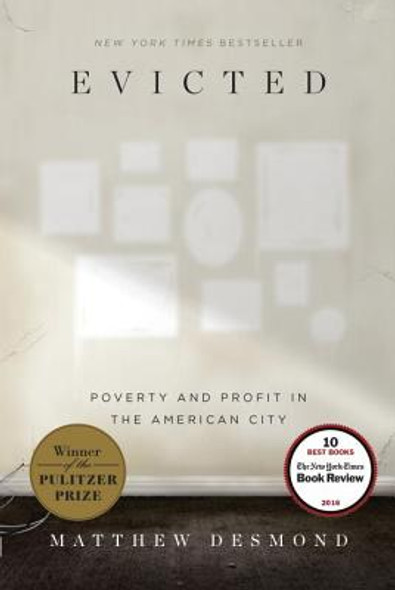 Evicted: Poverty and Profit in the American City (HC) (2016)