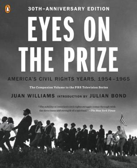 Eyes on the Prize: America's Civil Rights Years, 1954-1965 (PB) (2013)