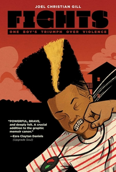 Fights: One Boy's Triumph Over Violence (PB) (2020)