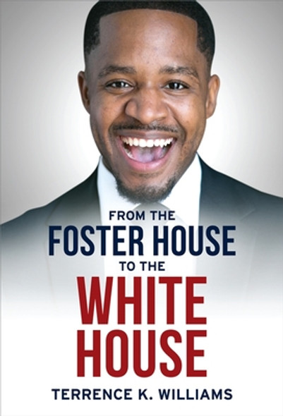 From the Foster House to the White House (HC) (2020)