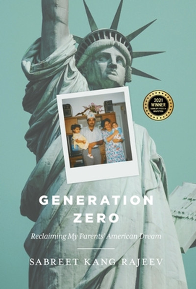 Generation Zero: Reclaiming My Parents' American Dream (HC) (2020)