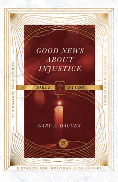Good News about Injustice Bible Study (PB) (2021)