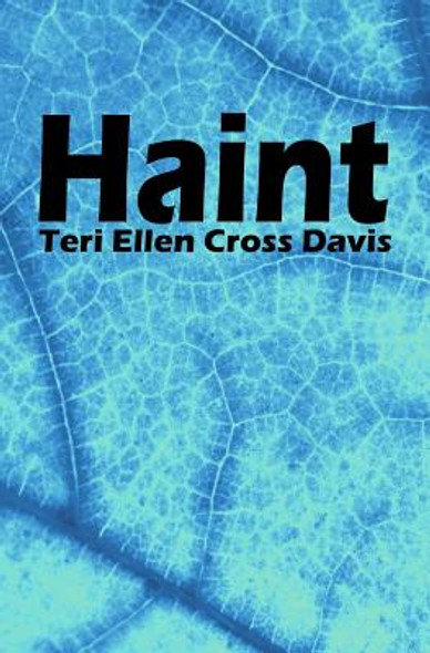 Haint: poems (PB) (2016)