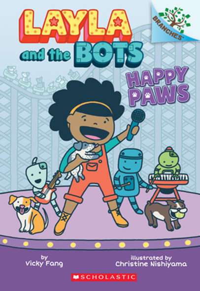 Happy Paws: A Branches Book (Layla and the Bots #1), 1 #1 (PB) (2020)