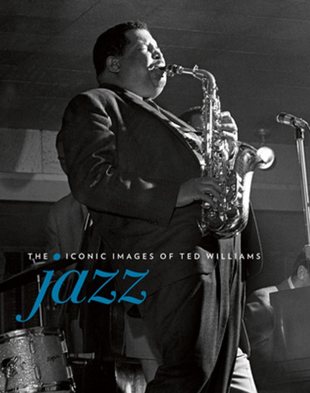 Jazz: The Iconic Images of Ted Williams (HC) (2019)