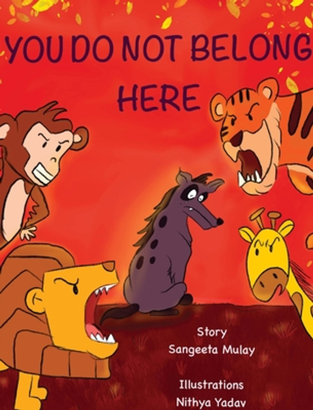 You do not belong here: A book about prejudice and exclusion (HC) (2020)