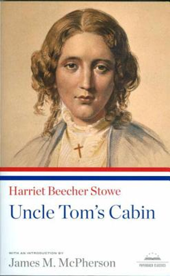 Uncle Tom's Cabin: A Library of America Paperback Classic (PB) (2010)