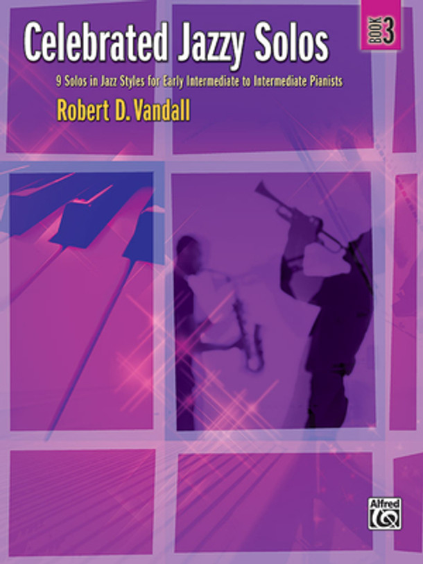 Celebrated Jazzy Solos, Bk 3: 9 Solos in Jazz Styles for Early Intermediate to Intermediate Pianists #3 (PB) (2009)