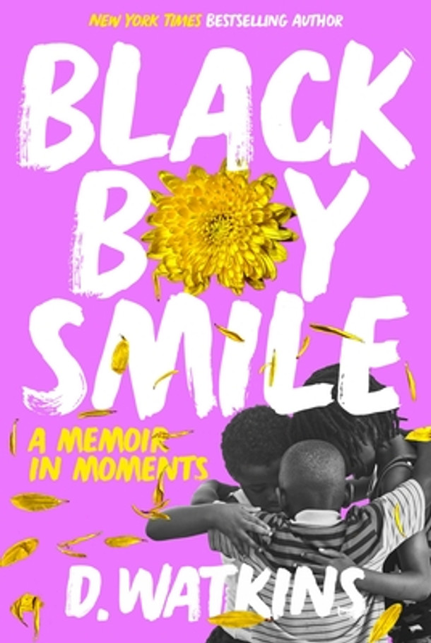Black Boy Smile: A Memoir in Moments (NOT Signed)