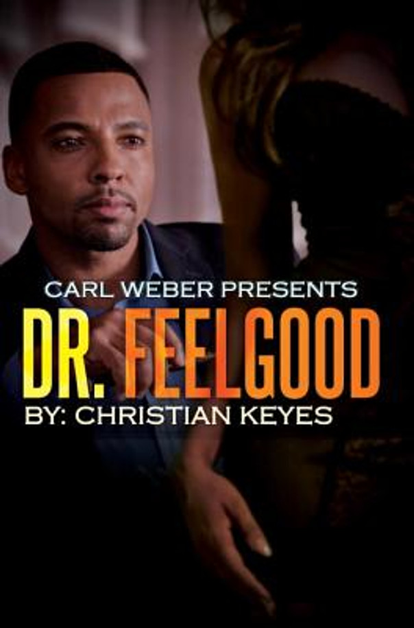 Dr. Feelgood: Carl Weber Presents (MM) (2016)